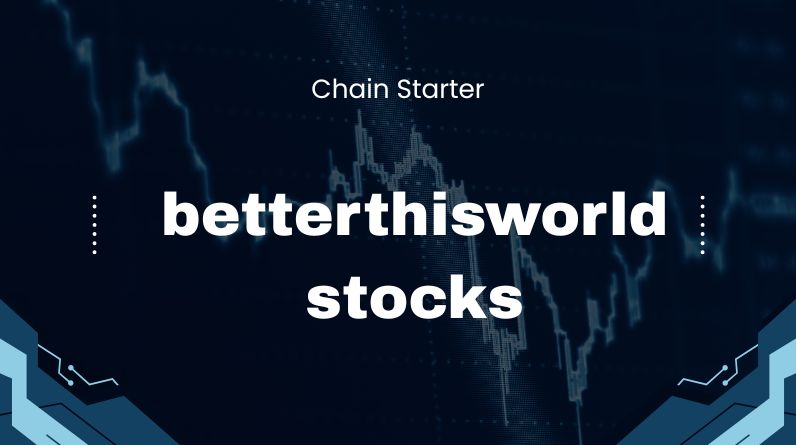 BetterThisWorld Stocks: A Strategic Guide to Purpose-Driven Investing betterthisworld stocks